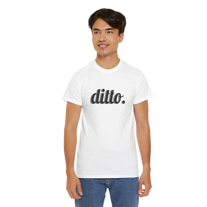 Ditto Vibes — Unisex Heavy Cotton Tee