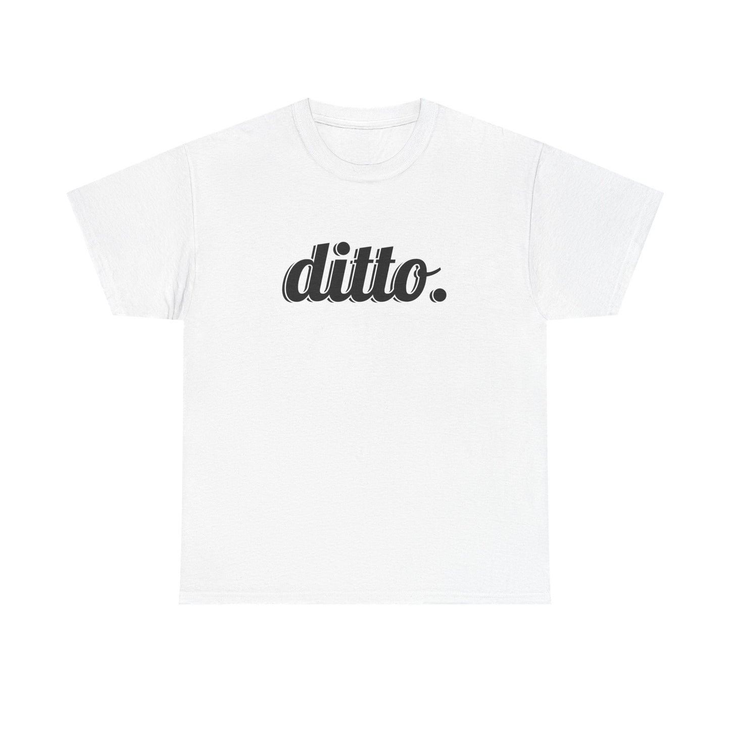 Ditto. Unisex Heavy Cotton Tee
